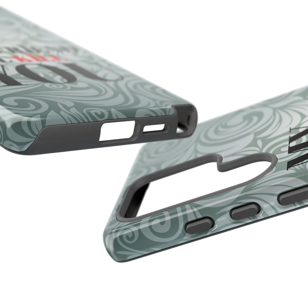"My GF Will Kill You" Telefon Kılıfı / Phone Case